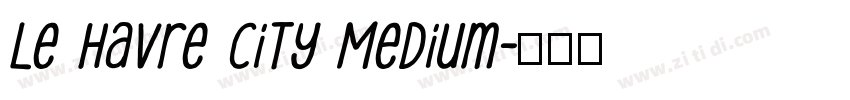 Le Havre City Medium字体转换